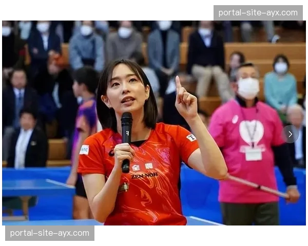 伤病困扰下的石川佳纯：以评论员和推广大使身份延续乒乓生涯